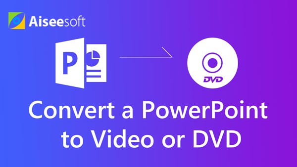 将PowerPoint转换为视频或DVD