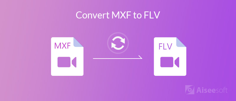 转换MXF到FLV