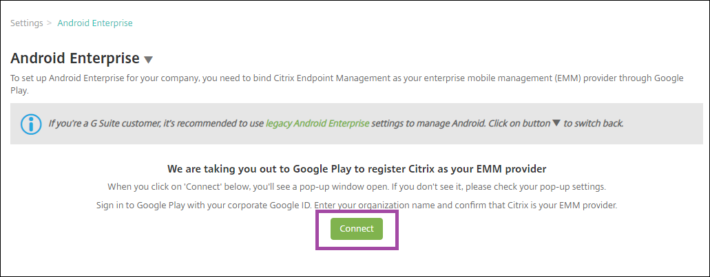 Android Enterprise connects to Google Play