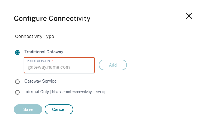 Choose Traditional Gateway