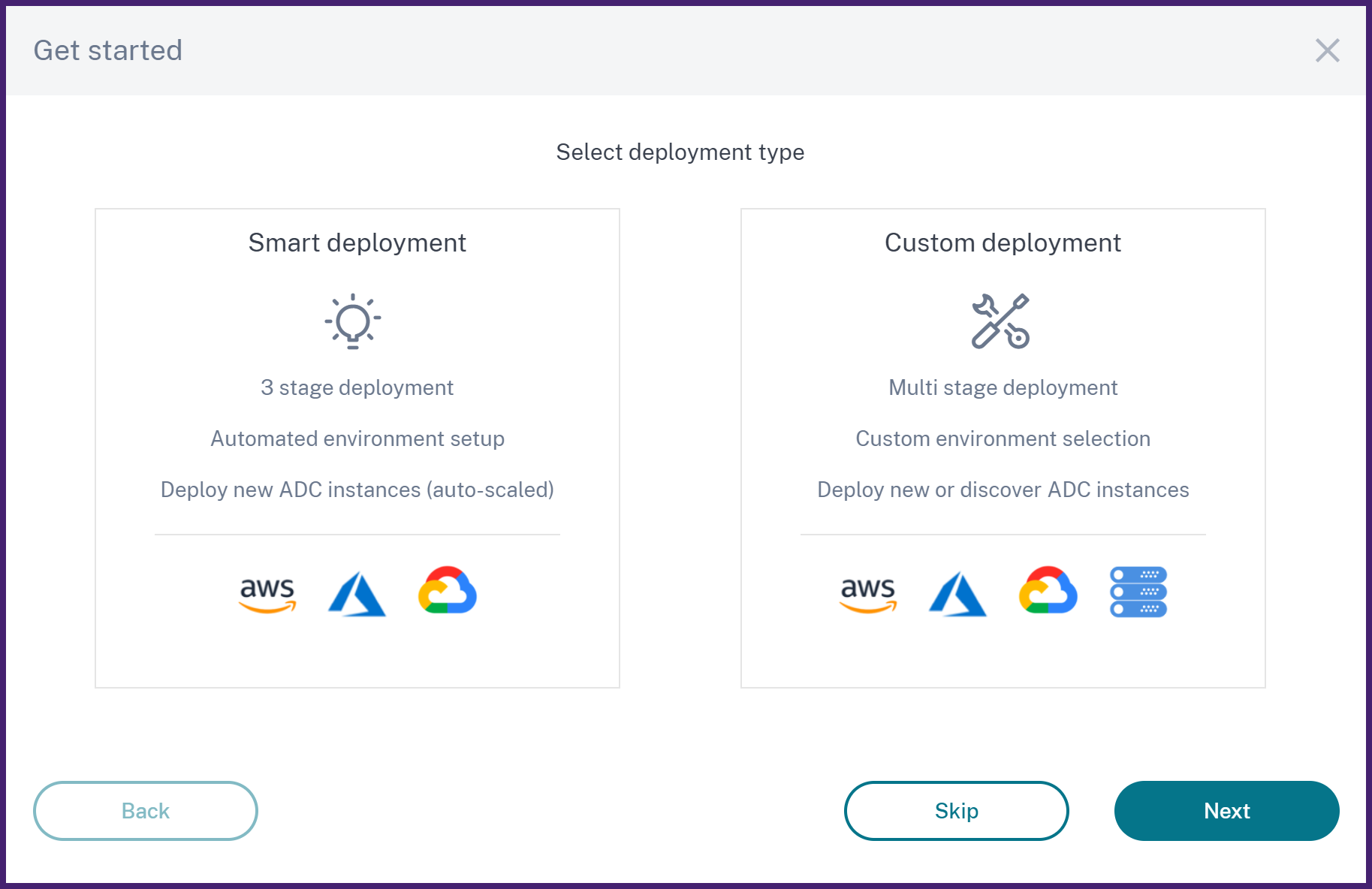 Select deployment options