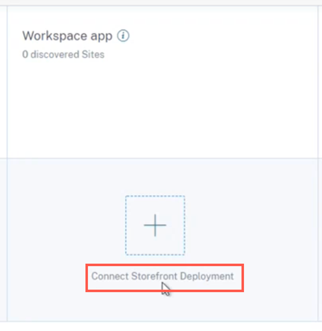 Connect StoreFront deployment