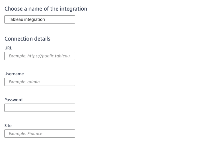 Tableau Connector Parameters, URL, Username, Password, Site