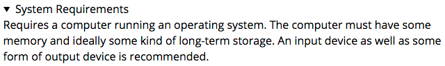 Screenshot of open <details> widget. The triangle now points downward, and a detailed description of what “System Requirements” means is shown.