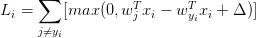 L_i=\displaystyle\sum_{j\not =y_i}[max(0,w^T_jx_i-w^T_{y_i}x_i+\Delta)]