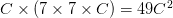 C\times (7\times 7\times C)=49C^2