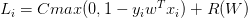 \displaystyle L_i=Cmax(0,1-y_iw^Tx_i)+R(W)