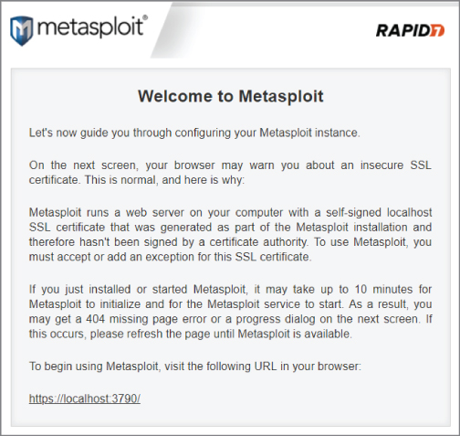 Screenshot displaying the welcome page of the Metasploit Community splash screen guiding the user through configuring the Metasploit instance.