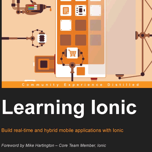 学习 Ionic - 使用 Ionic 构建实时混合移动应用