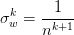 \sigma^k_w=\frac{1}{n^{k+1}}